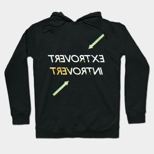 Introvert and extrovert typographic designed apparel and home accessories Hoodie